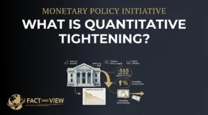What Is Quantitative Tightening?